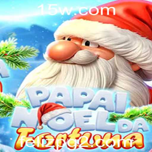 Descubra as Aventuras de 'PapaiNoeldaFortuna'